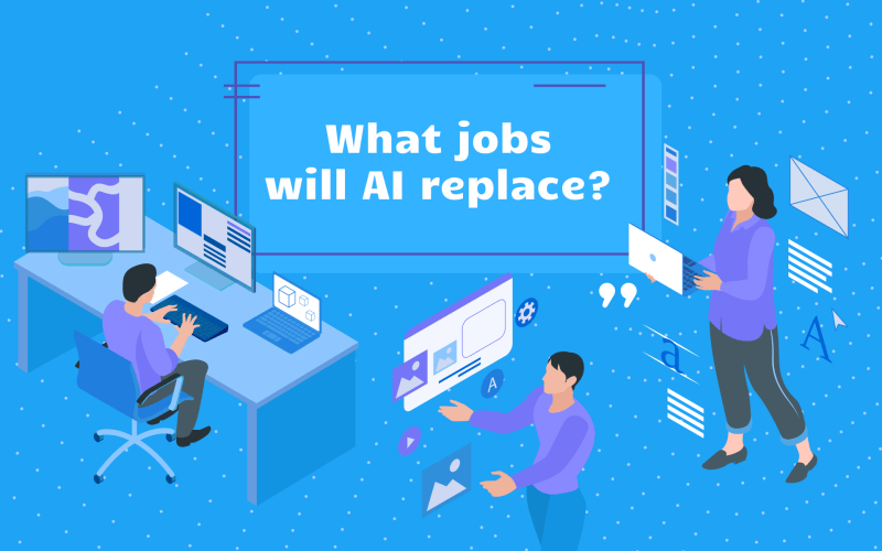 What jobs will AI replace?