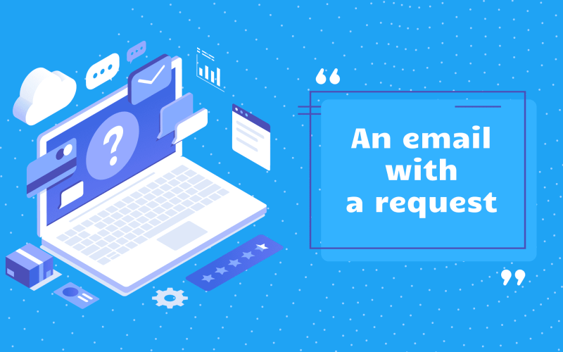 How To Write A Requesting Email With Examples AImReply